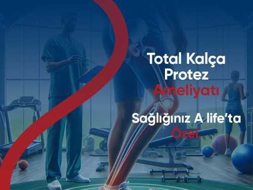 Total Kalça Protezi